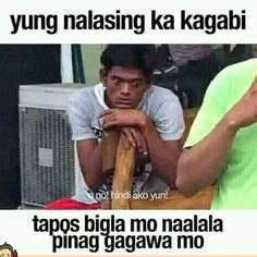 pinoy pa chupa|Lasing na dalaga, iniyot, di na hinubaran .